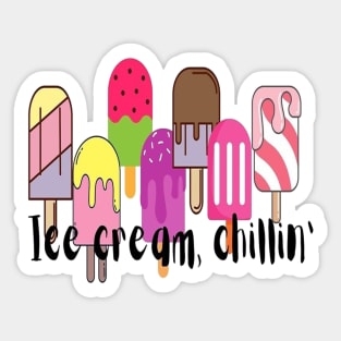 Ice Cream Chillin Sticker